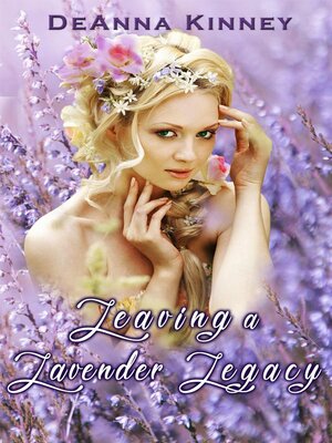 cover image of Leaving a Lavender Legacy